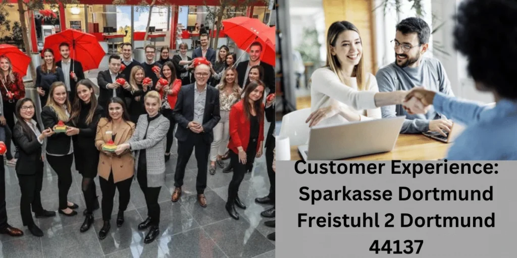 This emage showing a Customer Experience: Sparkasse Dortmund Freistuhl 2 Dortmund 44137
