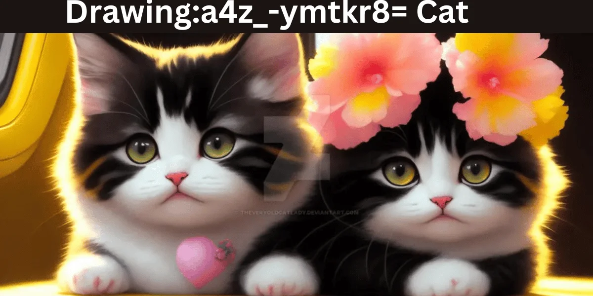 Drawing:a4z_-ymtkr8= Cat: A Complete Guide