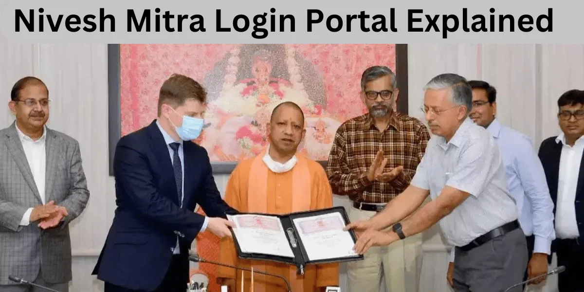 This emage showing a Nivesh Mitra Login Portal Explained